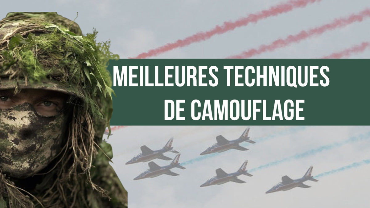 Les meilleures techniques de camouflage militaire - Surplus militaire